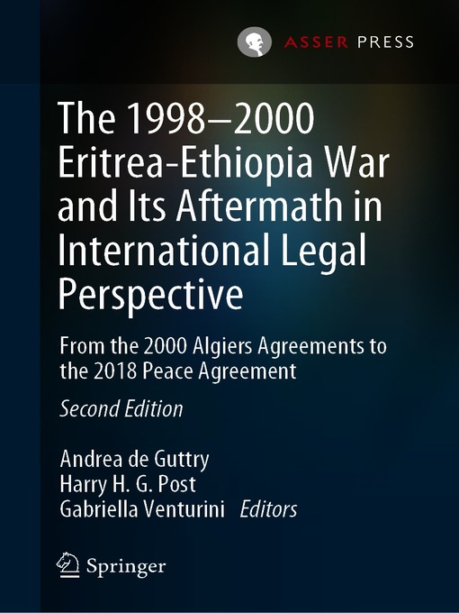 Title details for The 1998–2000 Eritrea-Ethiopia War and Its Aftermath in International Legal Perspective by Andrea de Guttry - Available